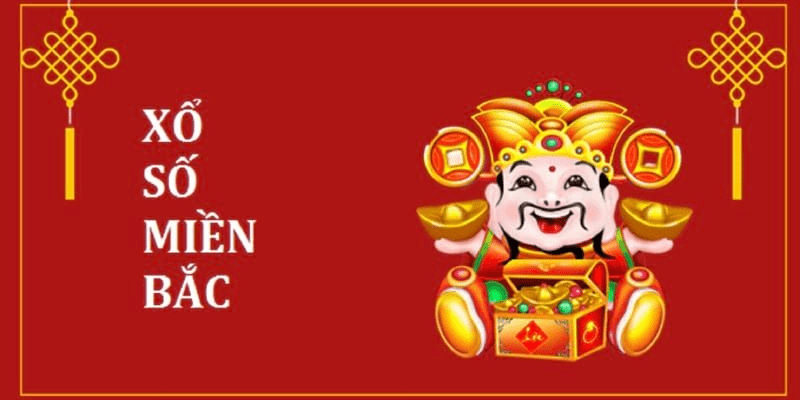Xổ số miền Bắc và 2 lưu ý quan trọng bạn nhất định phải biết Khái niệm xổ số miền Bắc rõ nhất